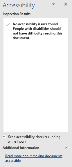 MS Word Accessibility Checker reporting No Accessibility issues were found.
